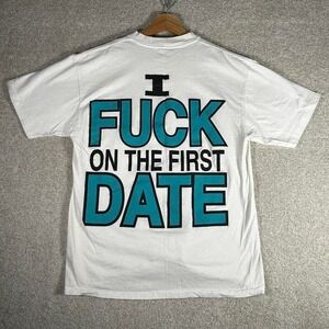 Vintage 90s I f**k on the first date single stitch graphic oneita tshirt vulgar